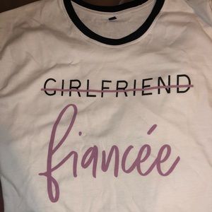 Gf to fiancé tshirt